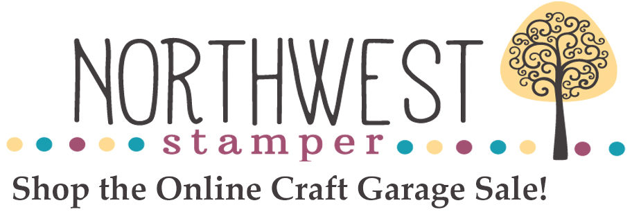 Northwest Stamper Online Craft Garage Sale!